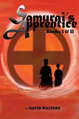 Samurai’s Apprentice: Samurai’s Apprentice/Ninja’s Apprentice