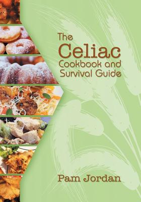 The Celiac Cookbook and Survival Guide