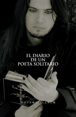 El Diario de un Poeta Solitario