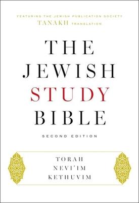 The Jewish Study Bible: Second Edition