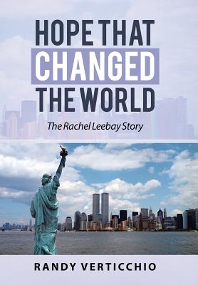 Hope That Changed the World: The Rachel Leebay Story