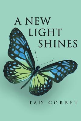 A New Light Shines