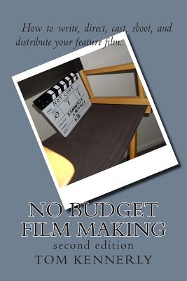 No Budget Film Making