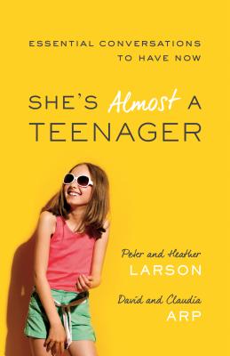 She’s Almost a Teenager: Essential Conversations to Have Now