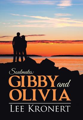 Gibby and Olivia: Soulmates