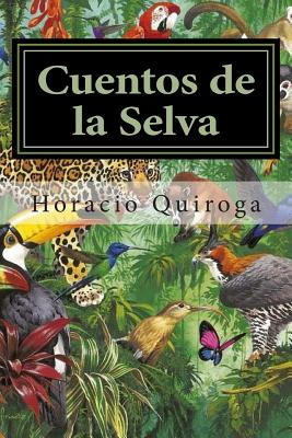 Cuentos de la Selva / Jungle Tales