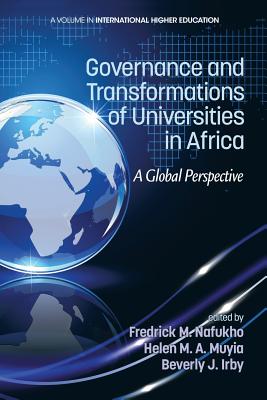 Governance and Transformations of Universities in Africa: A Global Perspective