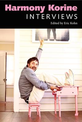 Harmony Korine: Interviews