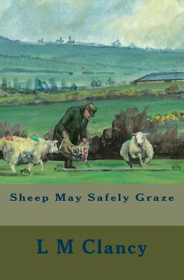 Sheep May Safely Graze