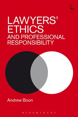 Lawyers’ Ethics and Professional Responsibility