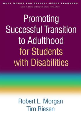 Promoting Successful Transition to Adulthood for Students With Disabilities