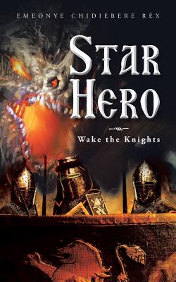 Star Hero: Wake the Knights