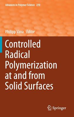 Controlled Radical Polymerization at and from Solid Surfaces