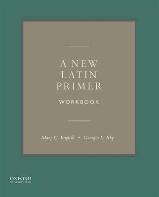 A New Latin Primer Workbook