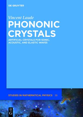 Phononic Crystals: Artificial Crystals for Sonic, Acoustic, and Elastic Waves