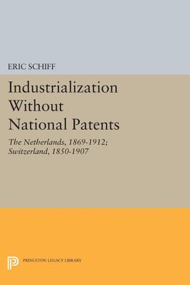 Industrialization Without National Patents: The Netherlands 1869-1912: Switzerland, 1850-1907