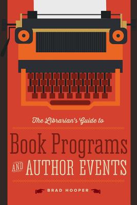 The Librarian’s Guide to Book Programs and Author Events