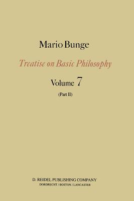 Treatise on Basic Philosophy: Part II Life Science, Social Science and Technology