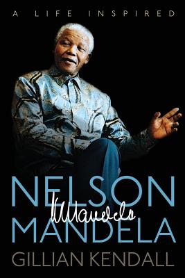 Nelson Mandela: A Life Inspired