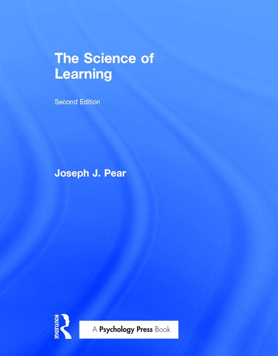 The Science of Learning