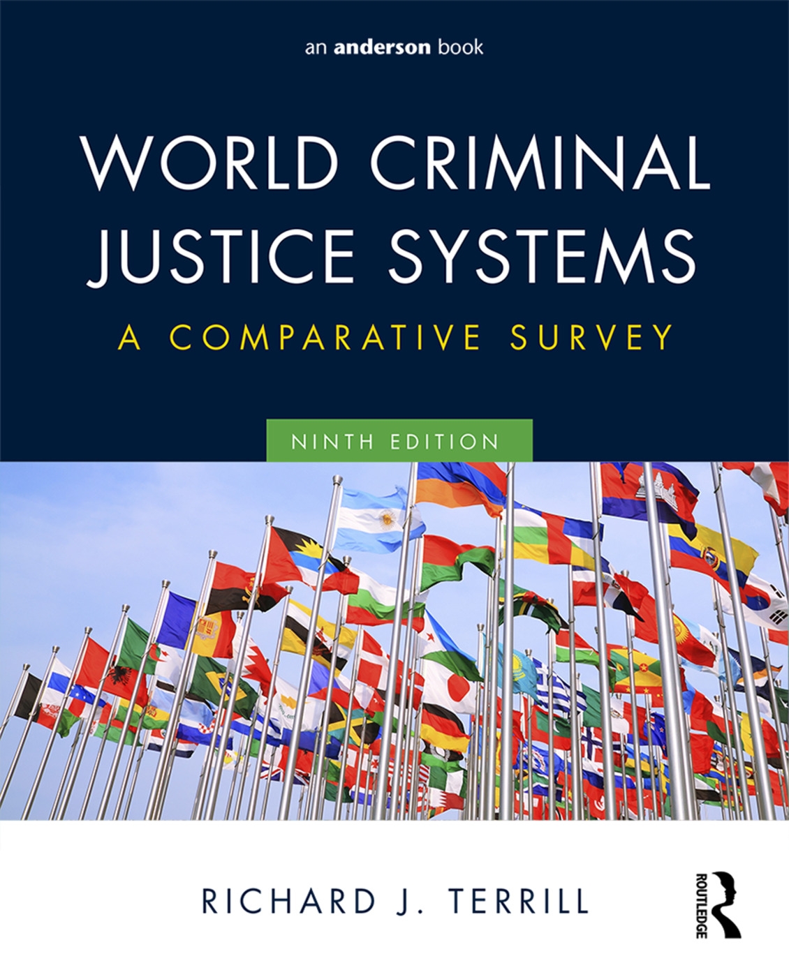 World Criminal Justice Systems: A Comparative Survey