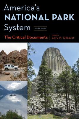 America’s National Park System: The Critical Documents