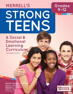 Merrell’s Strong Teens - Grades 9-12: A Social & Emotional Learning Curriculum