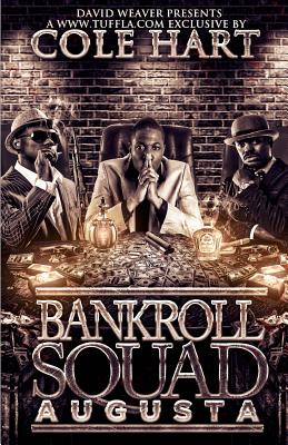 Bankroll Squad of Augusta