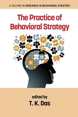 The Practice of Behavioral Strategy