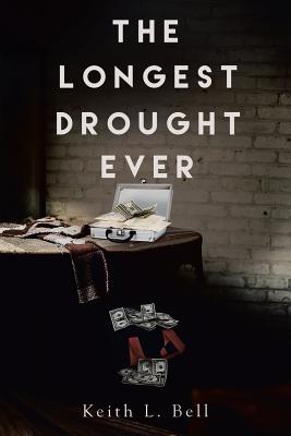 The Longest Drought Ever