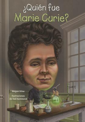 ¿Quién fue Marie Curie?/ Who was Marie Curie?