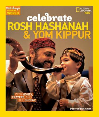 Celebrate Rosh Hashanah & Yom Kippur: With Honey, Prayers, and the Shofar