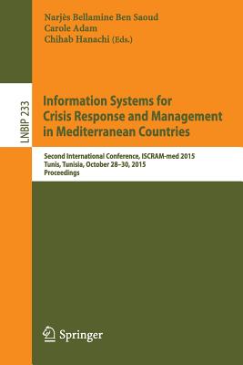 Information Systems for Crisis Response and Management in Mediterranean Countries: Second International Conference, Iscram-med 2