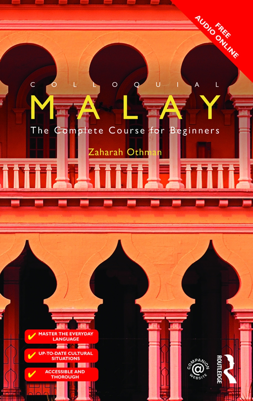 Colloquial Malay: The Complete Course for Beginners