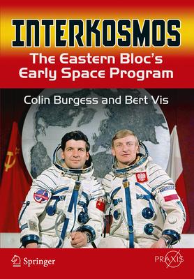 Interkosmos: The Eastern Bloc’s Early Space Program