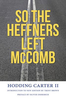 So the Heffners Left Mccomb