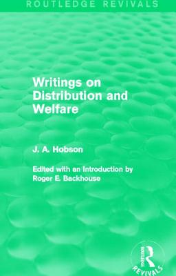 Writings on Distribution and Welfare (Routledge Revivals)