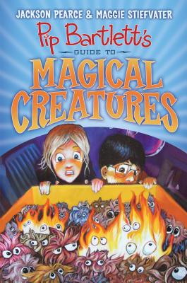 Pip Bartlett’s Guide to Magical Creatures (Pip Bartlett #1)