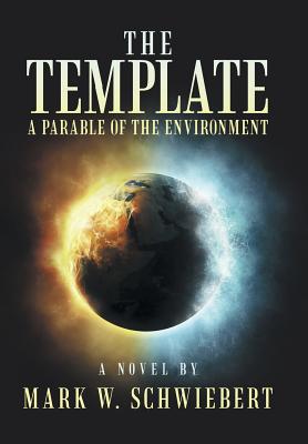 The Template: A Parable of the Environment