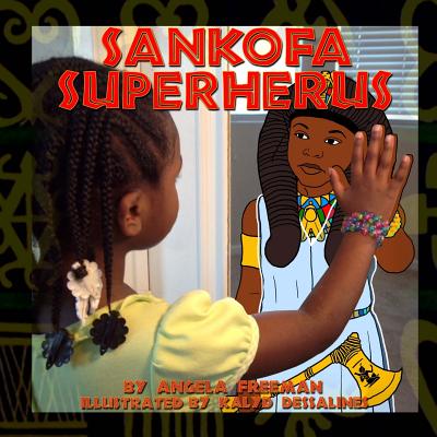 Sankofa Superherus