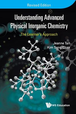 Understanding Advanced Physical Inorganic Chemistry: The Learner’s Approach