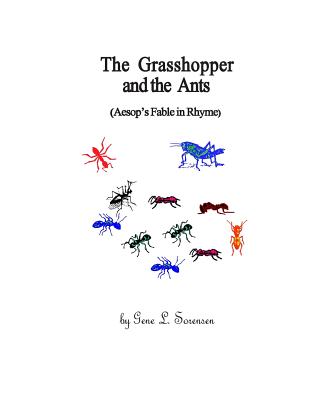 The Grasshopper and the Ants: Aesop’s Fable in Rhyme