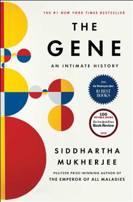 The Gene: An Intimate History