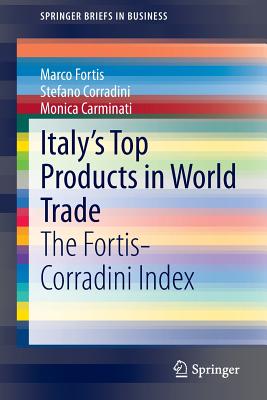 Italy’s Top Products in World Trade: The Fortis-corradini Index