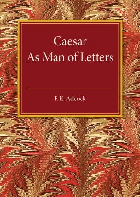 Caesar As Man of Letters