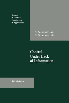 Control Under Lack of Information