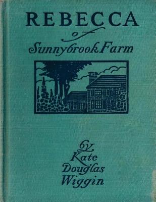 Rebecca of Sunnybrook Farm