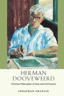 Herman Dooyeweerd: Christian Philosopher of State and Civil Society