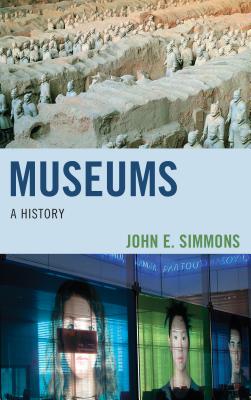 Museums: A History