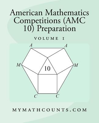 American Mathematics Competitions Amc 10 Preparation